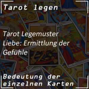 Tarot Legemuster Liebe: Ermittlung der Gefühle