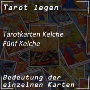 Tarotkarte Fünf Kelche