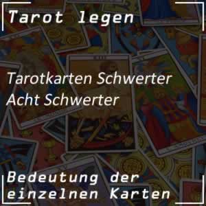 Tarotkarte Acht Schwerter