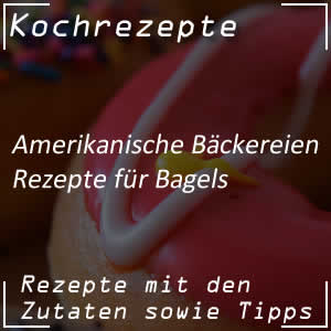 Rezepte für Bagels