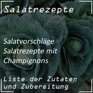 Salatrezepte mit Champignons