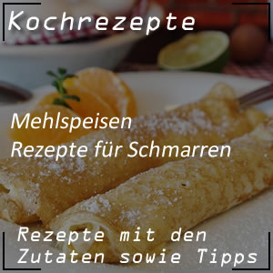 Rezepte für Schmarren