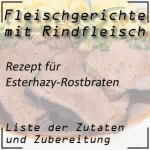 Kochrezept Esterhazy Rostbraten