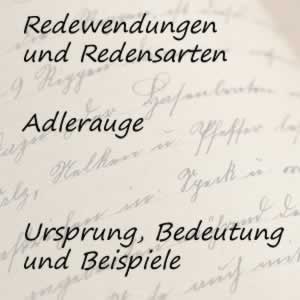 Redewendung Adlerauge