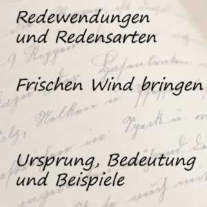 Redewendung frischen Wind bringen