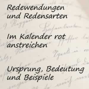Im Kalender rot anstreichen - Redewendung im Kalender rot anstreichen