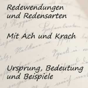Redewendung mit Ach und Krach