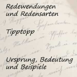 Redewendung Tipptopp