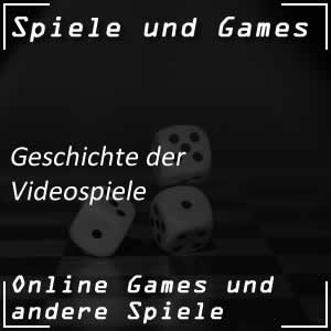 Geschichte der Videospiele