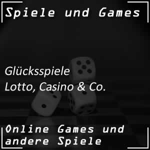 Glücksspiele und Casinospiele