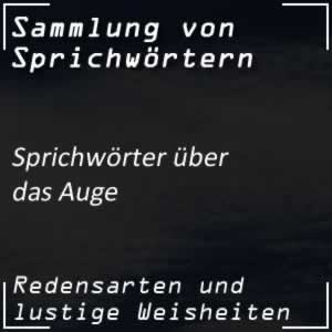 Sprichwörter über die Augen