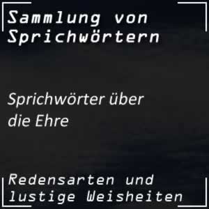 Sprichwörter zur Ehre