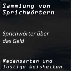 Sprichwörter über das Geld