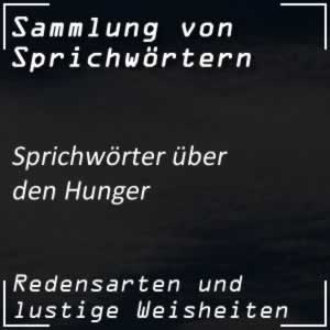 Sprichwörter über Hunger und Armut