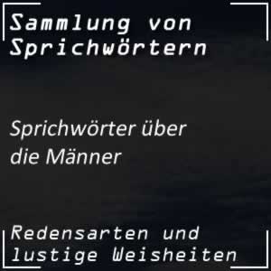 Sprichwörter über die Männer