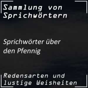 Sprichwörter zum Pfennig