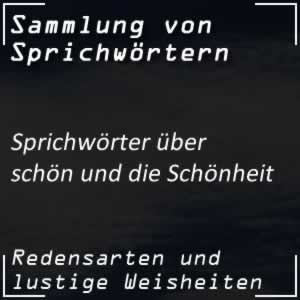 Sprichwörter zur Schönheit