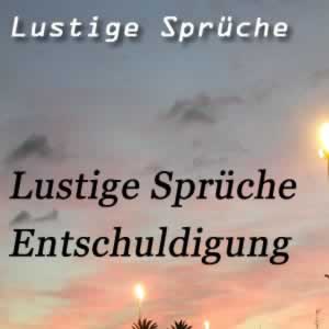 Sprüche entschuldigung ᐅ Entschuldigung