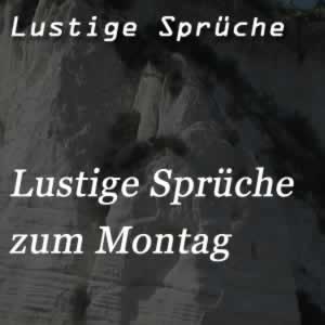 Lustige Sprüche zum Montag