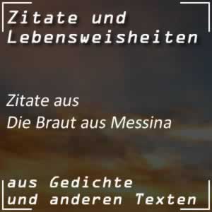 Zitate aus Die Braut von Messina von Schiller
