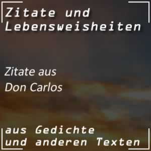 Zitate aus Don Carlos von Schiller