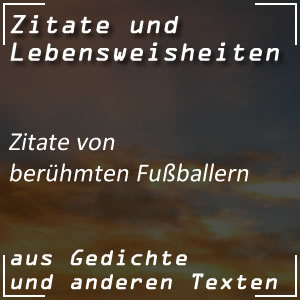 Zitate von berühmten Fußballern