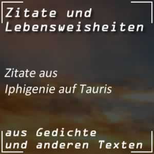 Zitate aus Iphigenie auf Tauris von Goethe