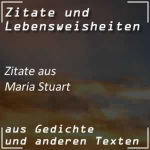 Zitate aus Maria Stuart von Schiller