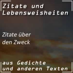 Zitate Zweck Sprüche