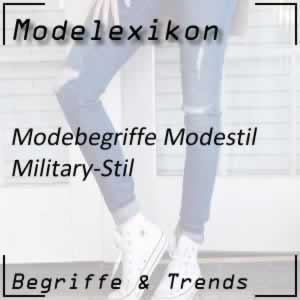 Modestil Military-Stil