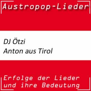 DJ Ötzi Anton aus Tirol