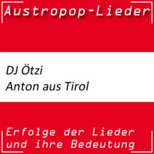 DJ Ötzi Anton aus Tirol