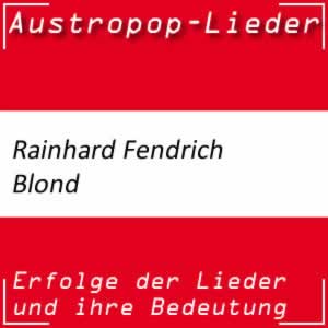 Rainhard Fendrich Blond