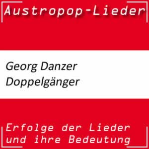 Georg Danzer Doppelgänger