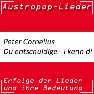 Peter Cornelius Du entschuldige - i kenn di