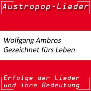 Wolfgang Ambros Gezeichnet fürs Leben