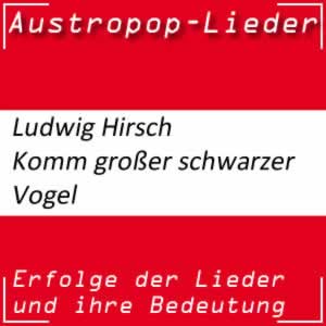 Ludwig Hirsch Komm großer schwarzer Vogel