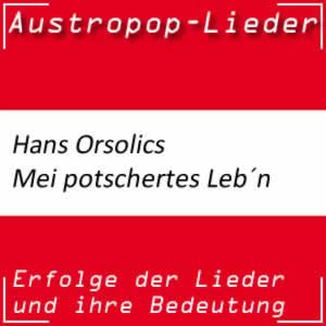 Hans Orsolics Mei potschertes Leb´n