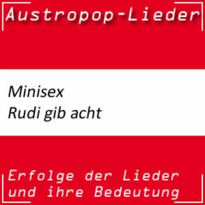 Minisex Rudi gib acht