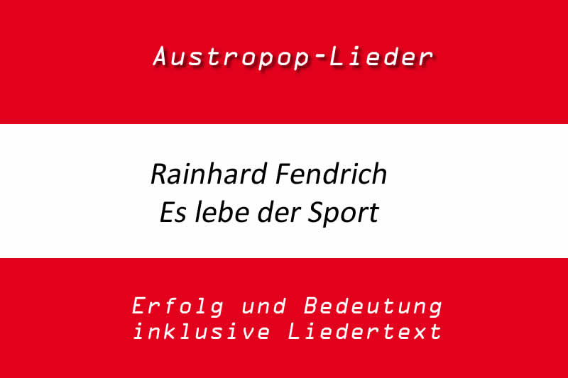 Rainhard Fendrich: Es lebe der Sport
