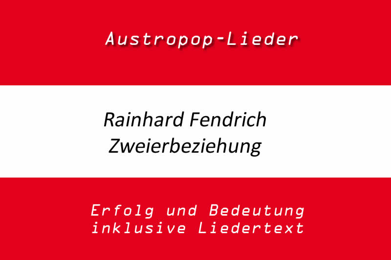 Rainhard Fendrich: Zweierbeziehung