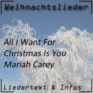 All I Want For Christmas Is You von Mariah Carey