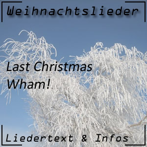Last Christmas von Wham!
