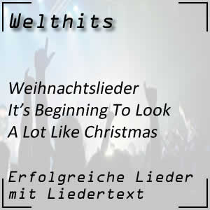 It′s Beginning To Look A Lot Like Christmas