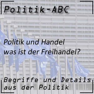 Freihandel und Wirtschaftspolitik