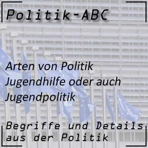 Jugendhilfe und Jugendpolitik