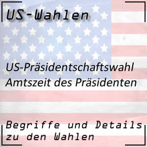 Amtszeit des US-Präsidenten