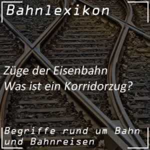 Bahnlexikon Züge Korridorzug