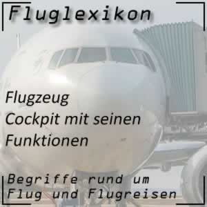 Fluglexikon Flugzeug Cockpit