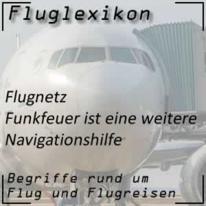 Fluglexikon Flugnetz Funkfeuer
